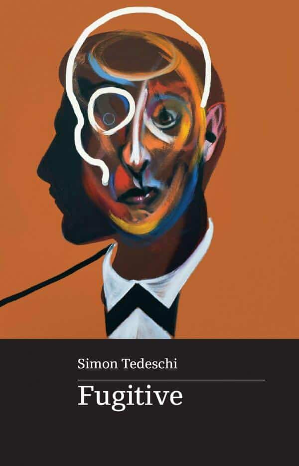 Simon Tedeschi - Fugitive book