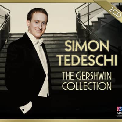 Simon Tedeschi The Gershwin Collection